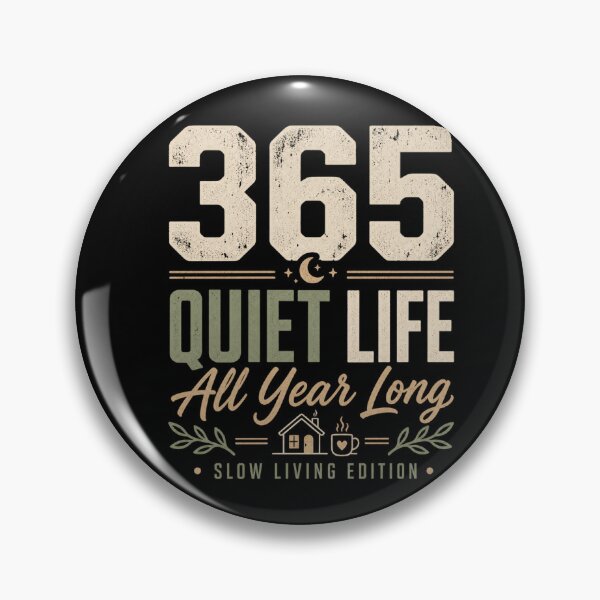 Item preview, 365 Quiet Life Slow Living Design designed and sold by Kupeliemre.