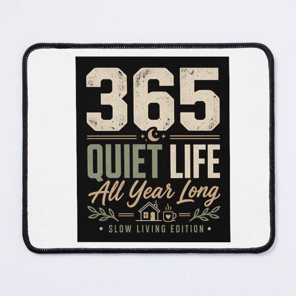 Item preview, 365 Quiet Life Slow Living Design designed and sold by Kupeliemre.