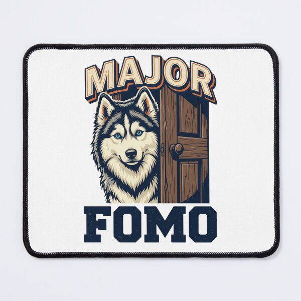 Item preview, Major FOMO designed and sold by Wild Creative Art.