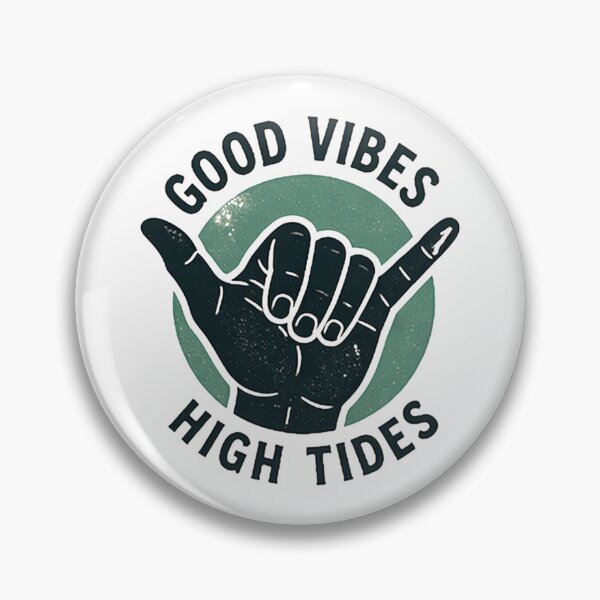 Item preview, Shaka Good Vibes High Tides designed and sold by Bronse Wear.