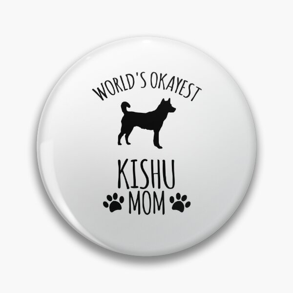 Item preview, Worlds Okayest Kishu Mom - Dog Mom designed and sold by kindxinn.