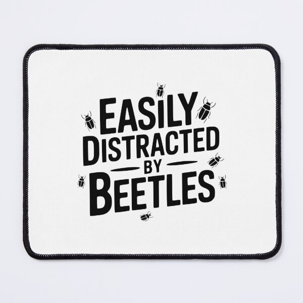Item preview, Easily Distracted By Beetles designed and sold by theartfulaspie.