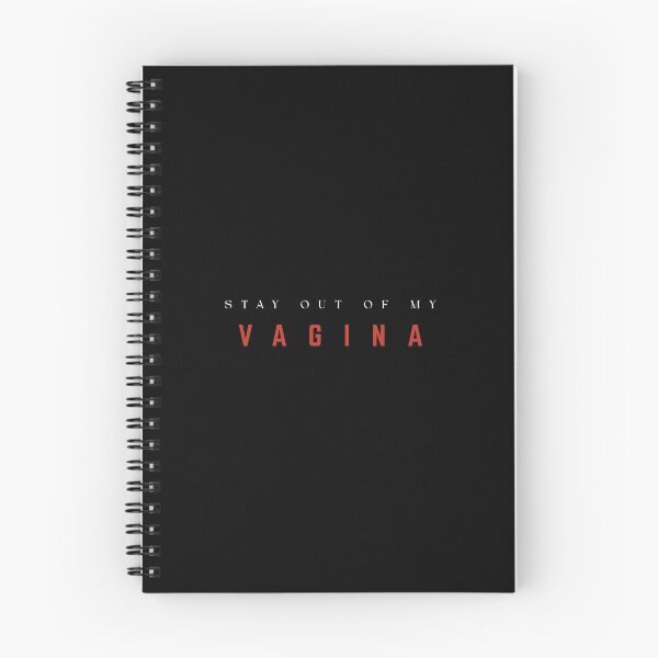 Item preview, "Stay Out of My Vagina" designed and sold by jillianrray.