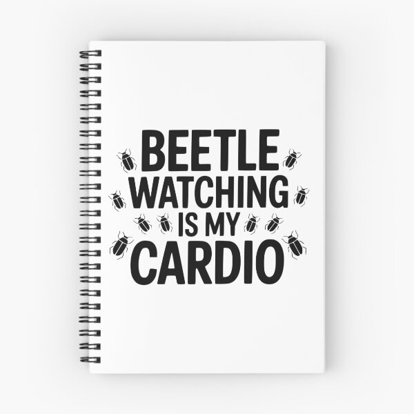 Item preview, Beetle Watching Is My Cardio designed and sold by theartfulaspie.
