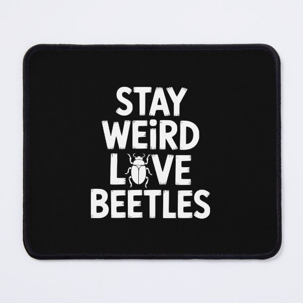 Item preview, Stay Weird Love Beetles designed and sold by theartfulaspie.