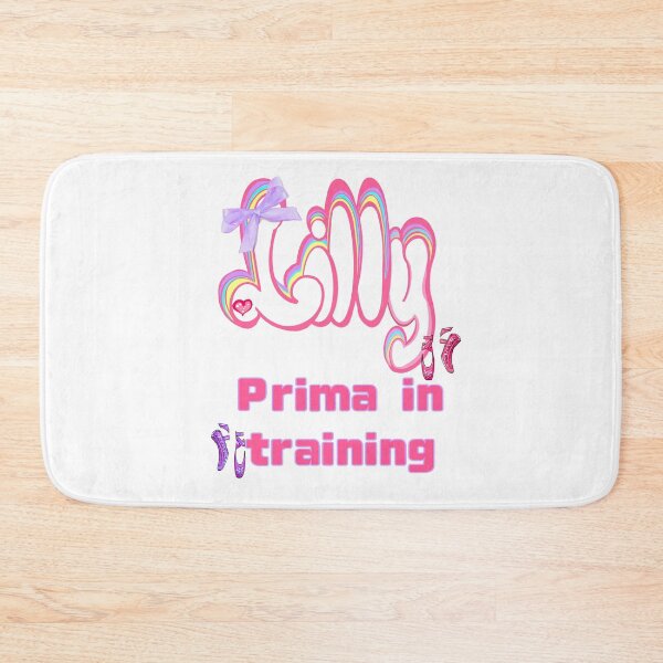 Item preview, Lilly Personalized Prima In Training - Dancer Custom Aesthetic Ballerina designed and sold by Artonmytee.