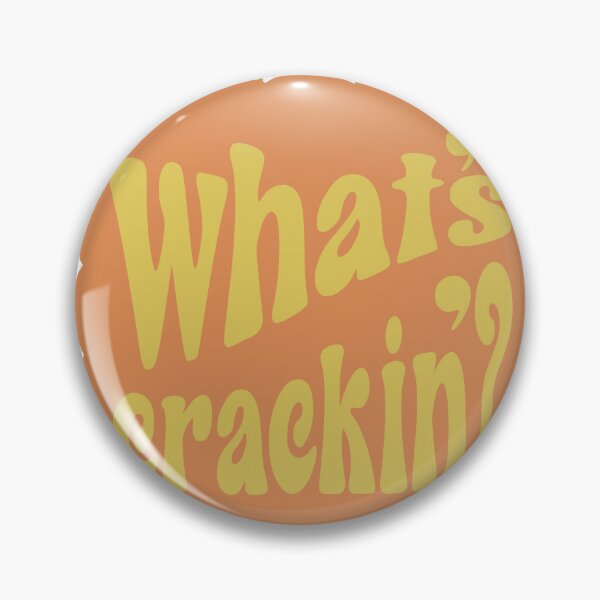 Item preview, What’s Crackin designed and sold by Red Coolaid.