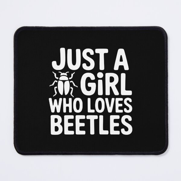 Item preview, Just A Girl Who Loves Beetles designed and sold by theartfulaspie.