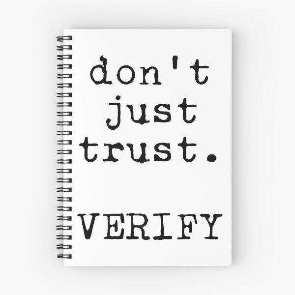 Item preview, Don't just trust. VERIFY designed and sold by VonbronA11.