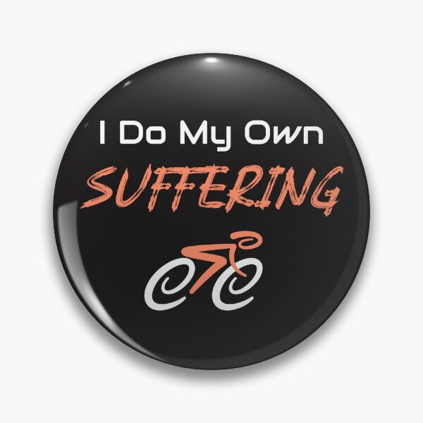 Item preview, I Do My Own Suffering - Dad Cycling designed and sold by GreyTee.