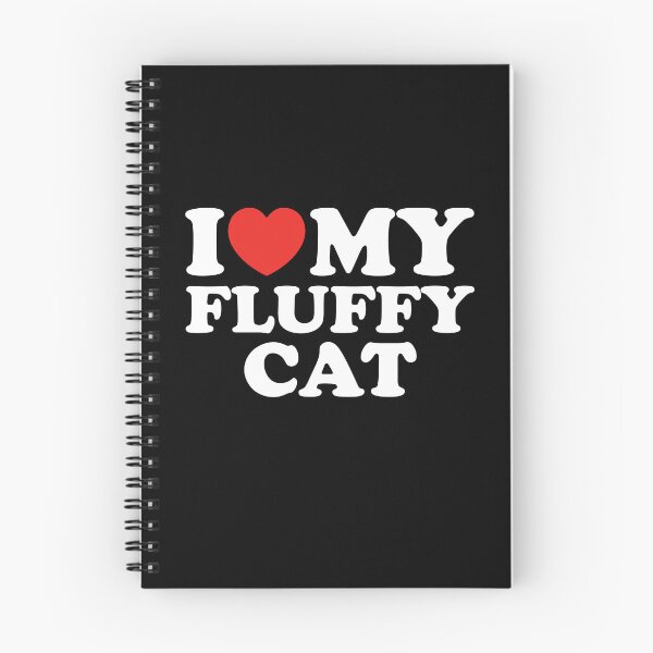 Item preview, I Love My Fluffy Cat designed and sold by shitpostee.