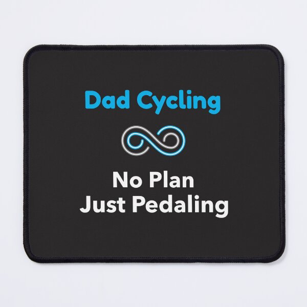 Item preview, No Plan, Just Pedaling - Dad Cycling designed and sold by GreyTee.