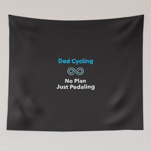 Item preview, No Plan, Just Pedaling - Dad Cycling designed and sold by GreyTee.