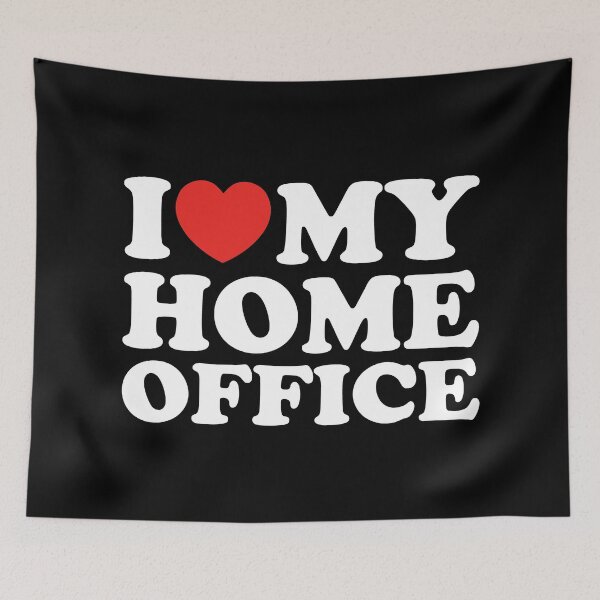 Item preview, I Love My Home Office designed and sold by shitpostee.
