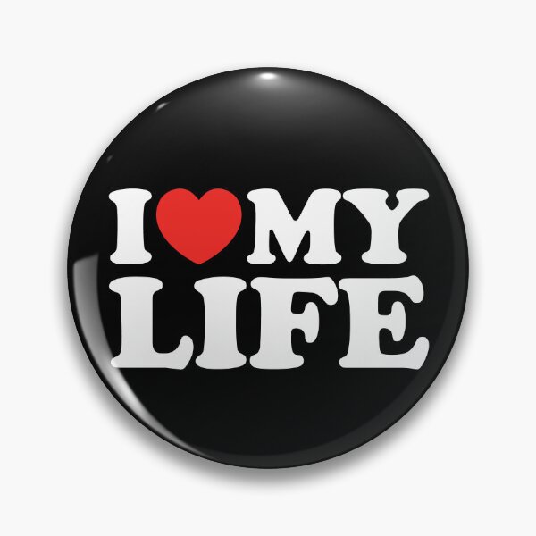Item preview, I Love My Life designed and sold by shitpostee.