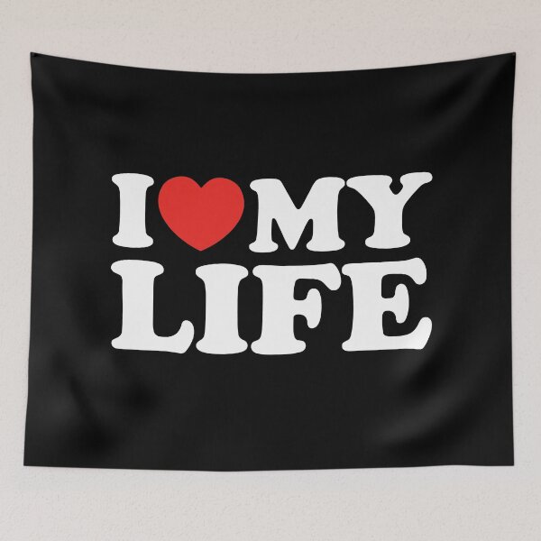 Item preview, I Love My Life designed and sold by shitpostee.