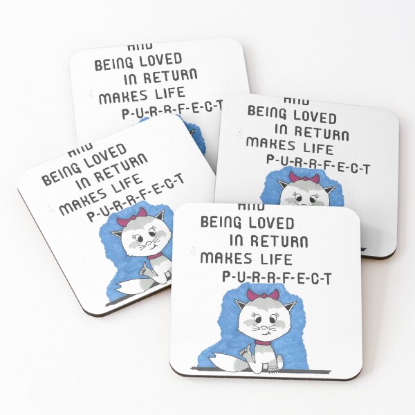Item preview, Loving Someone and Being Loved in Return Makes Life Purrfect designed and sold by morbidcandyboutique .