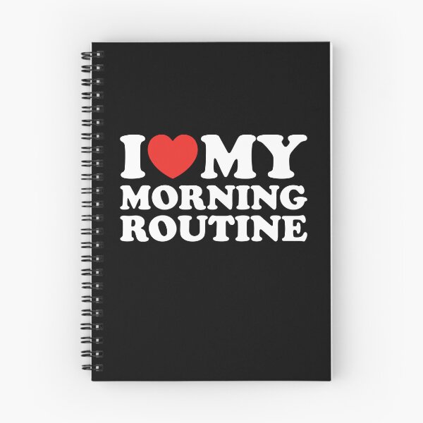 Item preview, I Love My Morning Routine designed and sold by shitpostee.