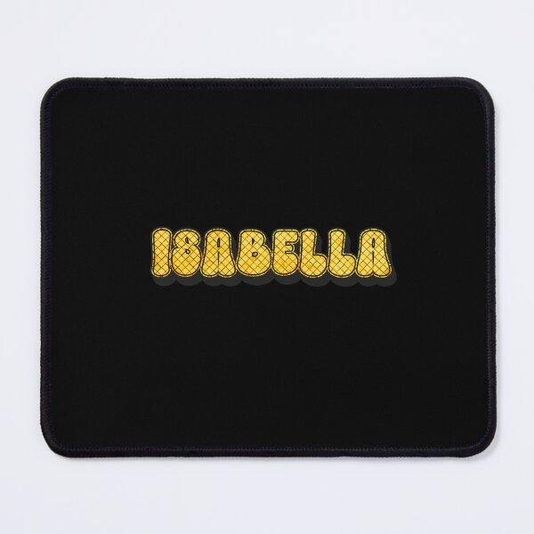 Item preview, Isabella Personalized Cool Custom Name - Funny Design for Women and Girls designed and sold by Watsonarts.