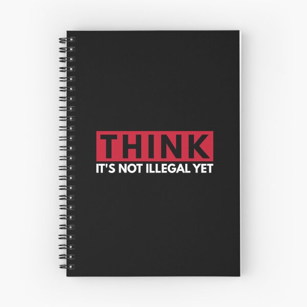 Item preview, Think. It's not illegal yet. designed and sold by Dondonmart.