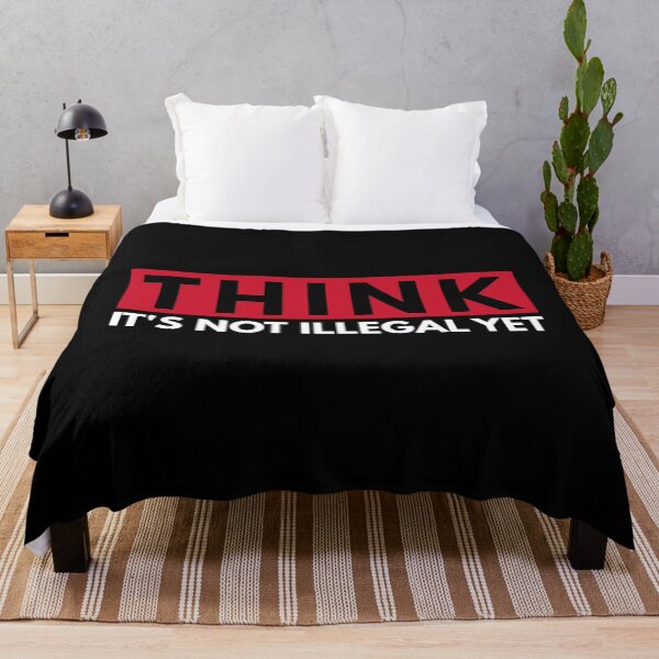 Item preview, Think. It's not illegal yet. designed and sold by Dondonmart.