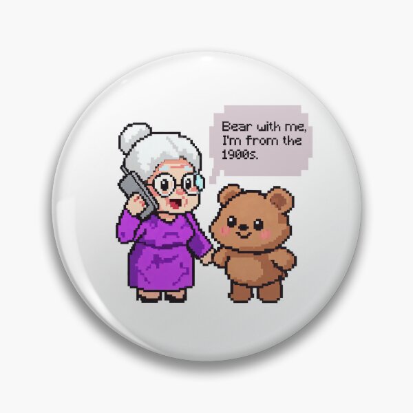 Item preview, Bear With Me - Cute Pixel Grandma "I'm From The 1900s" Retro Meme Design designed and sold by PixelFishie.