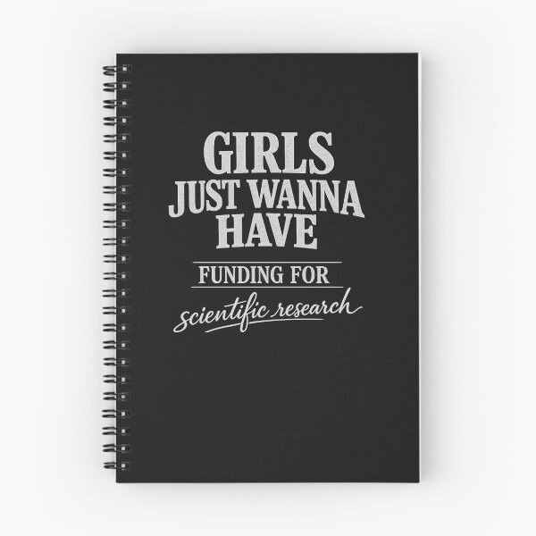 Item preview, Girls Just Wanna Have Funding For Scientific Research designed and sold by faridman.