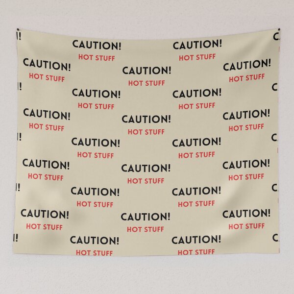 Item preview, Caution Hot Stuff Cooking & Baking Kitchen Stickers Prints Posters Wall Art Magnet Home Coffee Cup Decoration TShirt Stationary Notebook Magnet Hat Kitchen Work School Office Redbubble Shop designed and sold by Saritas Boutique Shop.