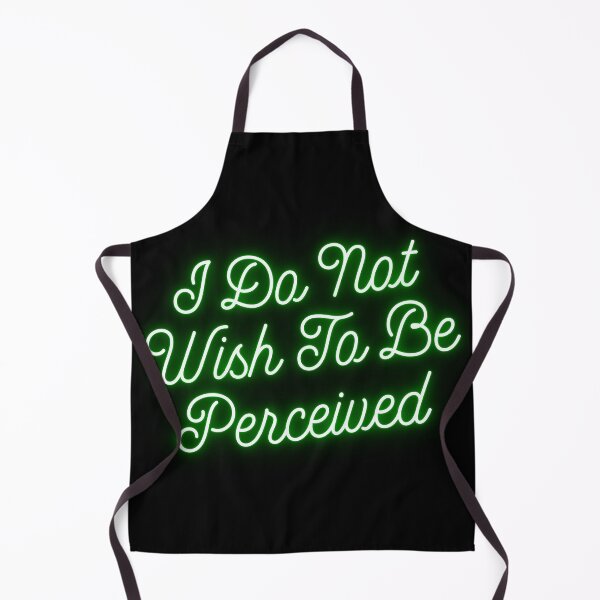 Item preview, “I Do Not Wish To Be Perceived” Green Neon Design designed and sold by Vileprint.