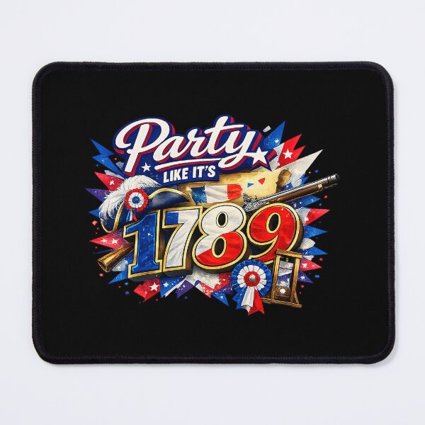 Item preview, Party like it's 1789 designed and sold by Thelittlelord.