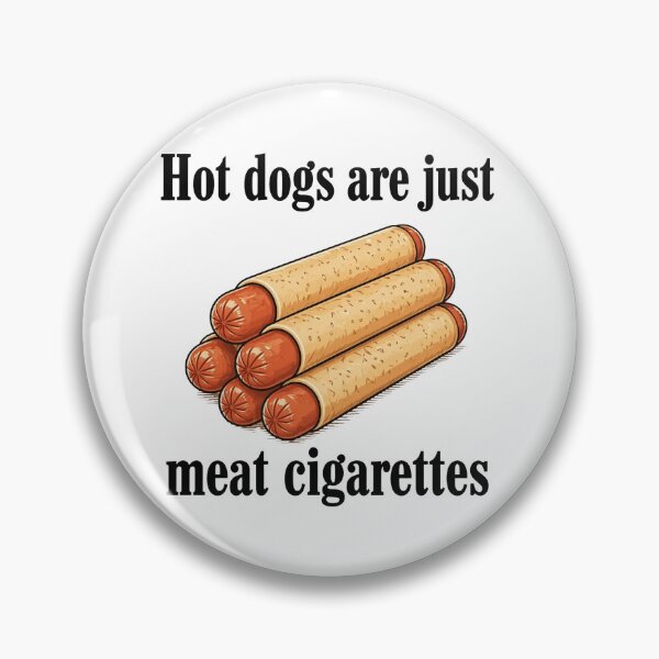 Item preview, Hot Dogs Are Just Meat Cigarettes Shirt, Funny Food Humor designed and sold by MutzelArts.