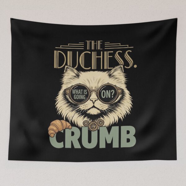 Item preview, The Duchess Crumb - What Is Going On Retro Cat Style designed and sold by Majnon8bp.