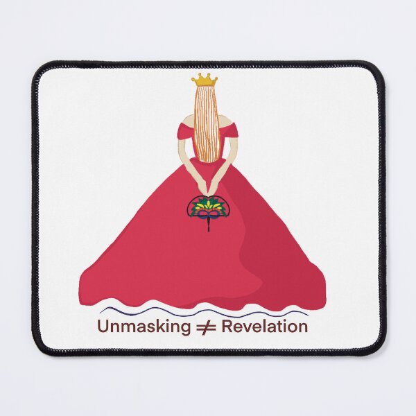 Item preview, Unmasking is not Revelation | Royal in Disguise | Intrigue designed and sold by geetasadashivan.