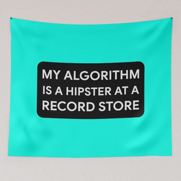 Item preview, My Algorithm Is A Hipster At A Record Store designed and sold by Analog Threads & Goods.