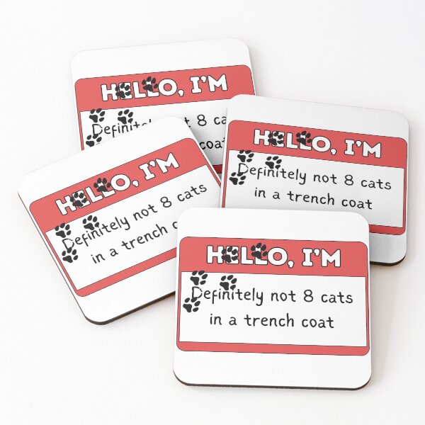 Item preview, Hello, I'm Definitely Not 8 Cats In A Trench Coat designed and sold by The Menace Mama.