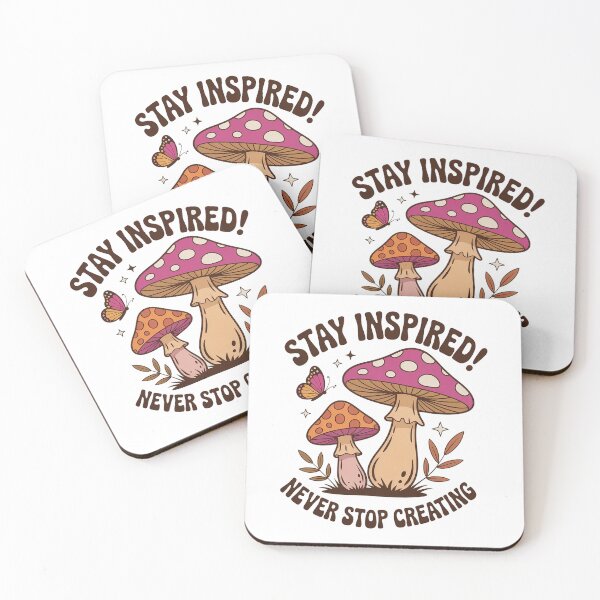 Item preview, Stay Inspired Never Stop Creating – Cute Mushroom Illustration designed and sold by Cool-cat-art.