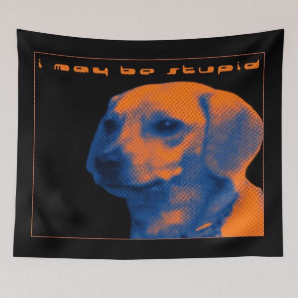 Item preview, I may be stupid - displeased dog - gradient colors designed and sold by R-A Designs.