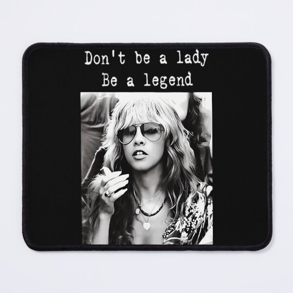 Item preview, Don't Be a Lady, Be a Legend Nicks Vintage designed and sold by zalafliyawop.
