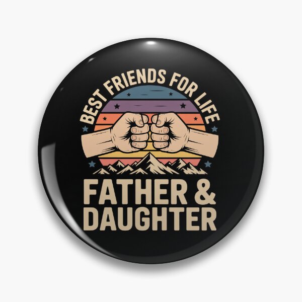 Item preview, Father and Daughter Best Friends for Life Dad Birthday designed and sold by BlassmausArt.