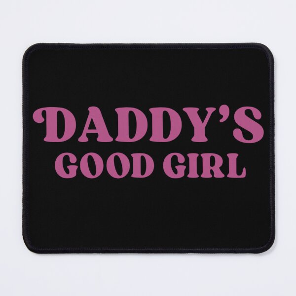 Item preview, Daddy's Good Girl Funny Y2K Couple Romantic designed and sold by Achkalona.