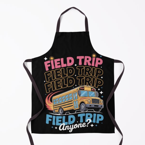 Item preview, Field Trip Anyone School Trips Field Day Teachers Kids designed and sold by BlassmausArt.