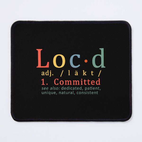 Item preview, Loc'd Definition Funny designed and sold by jspqf2952.