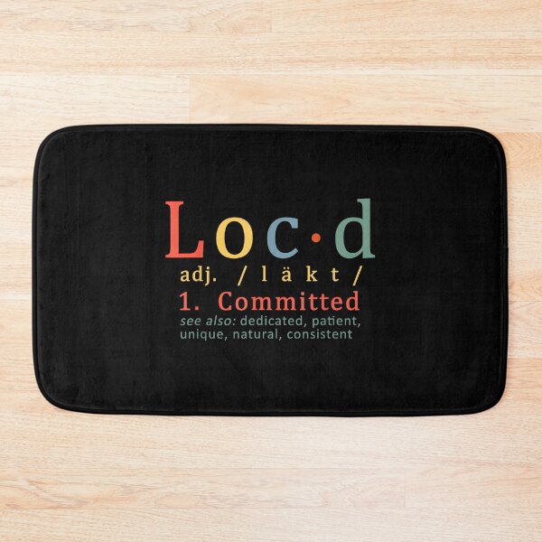Item preview, Loc'd Definition Funny designed and sold by jspqf2952.