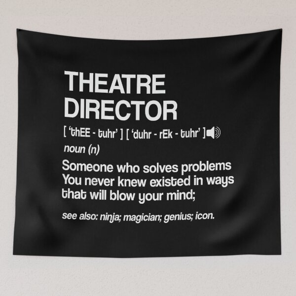 Item preview, Theater Director Definition Broadway Musical Theatre designed and sold by jspqf2952.