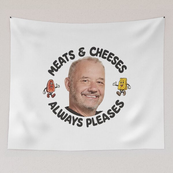 Item preview, Meats And Cheeses Always Pleases Bob Mortimer Funny Food designed and sold by Achkalona.