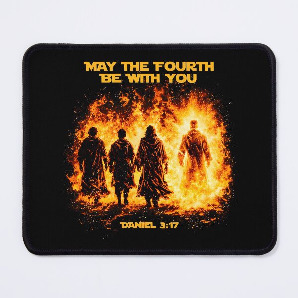 Item preview, May The Fourth Be With You Christian, Daniel 3:17 Bible Verse Fire Faith designed and sold by CCChillingfrog.