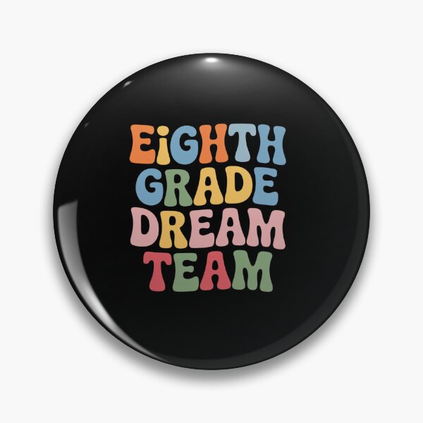 Item preview, 8th Grade Dream Team Teachers Boys Kids  designed and sold by grounabslaninal.