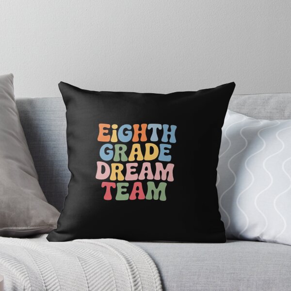 Item preview, 8th Grade Dream Team Teachers Boys Kids  designed and sold by grounabslaninal.