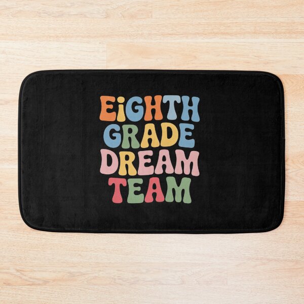 Item preview, 8th Grade Dream Team Teachers Boys Kids  designed and sold by grounabslaninal.