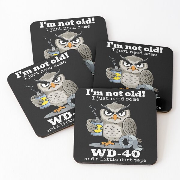 Item preview, I'm Not Old I Just Need WD-40 Funny Owl, Aging Humor Duct Tape Joke Gift designed and sold by CCChillingfrog.